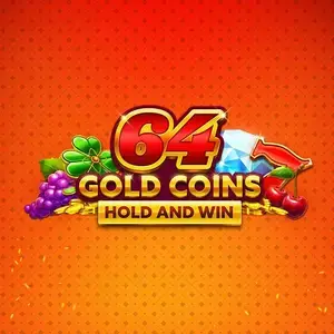 64 Gold Coins Hold and Win